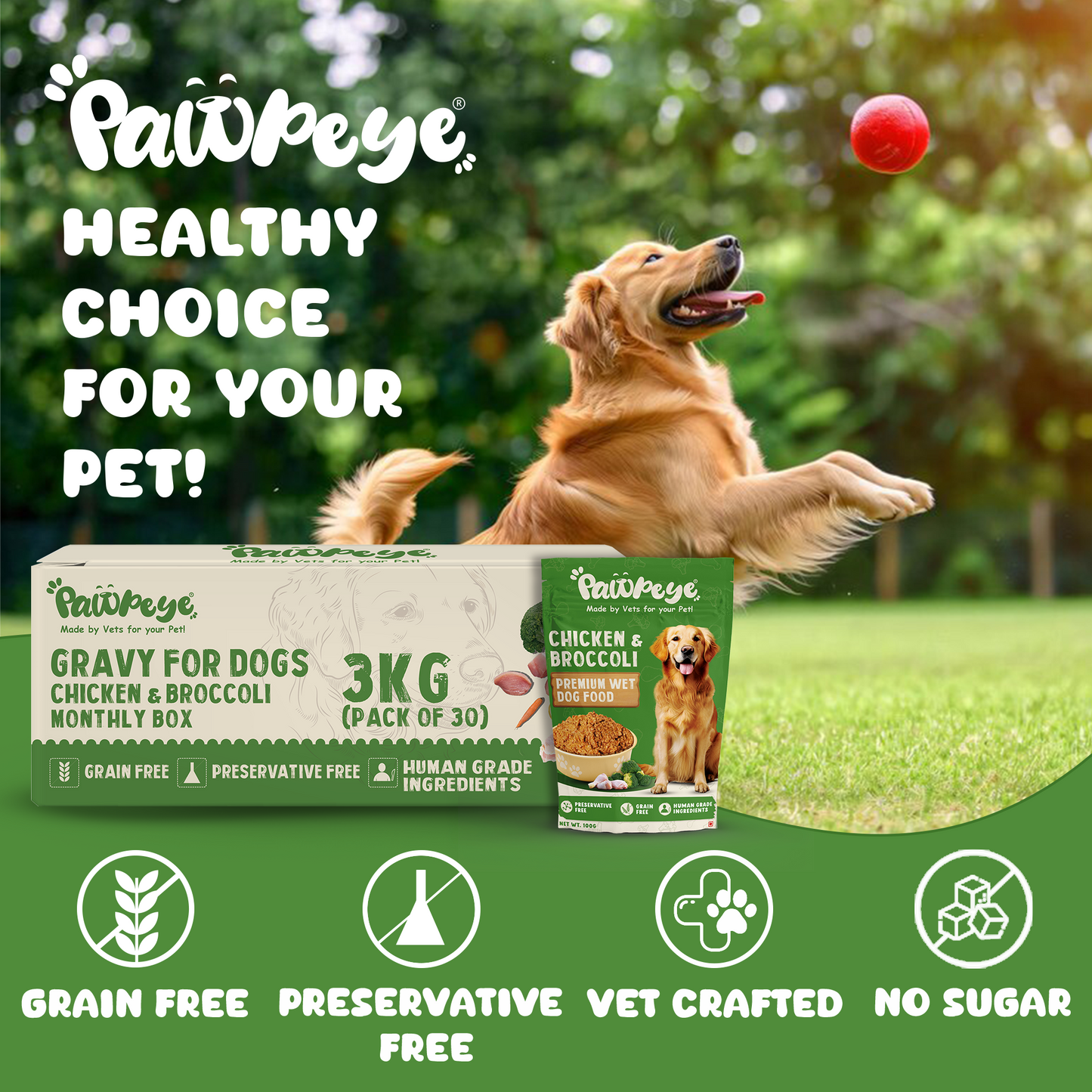 Pawpeye Wet Dog Food Monthly Box(Pack of 30)-Chicken & Broccoli Flavour | 100g each | for Adult Dogs & Puppies | Vet-Formulated, Human-Grade, Grain & Preservative-Free, 100% Natural